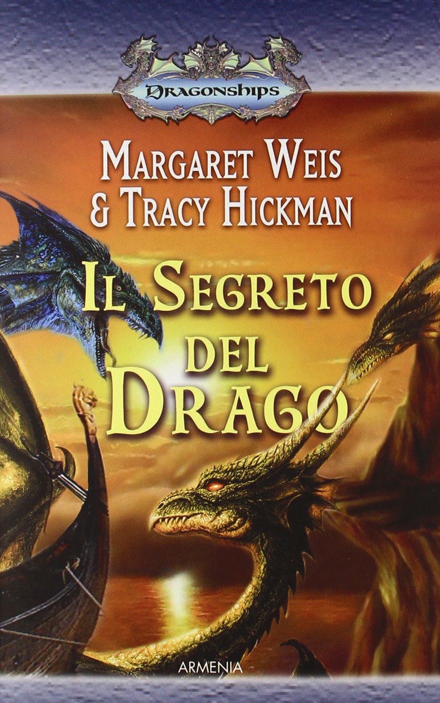 Il segreto del drago. Dragonships book