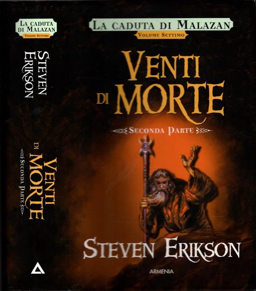 Venti di morte. La caduta di Malazan (Vol. 7/2) book