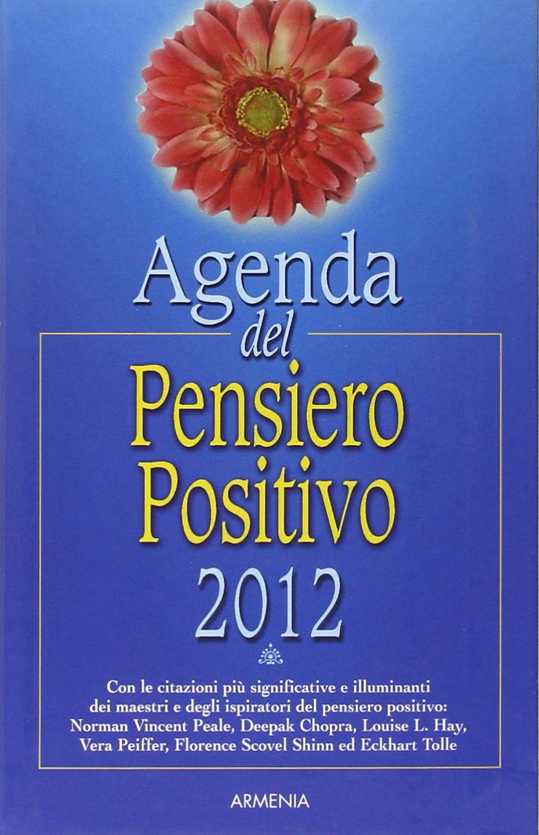 Agenda del pensiero positivo 2012 (La via positiva) Leisure, Home & Garden