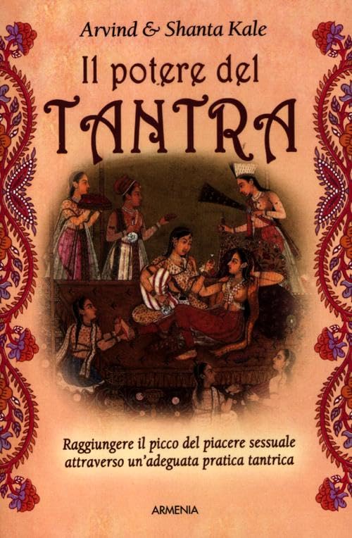 Il potere del tantra (Raggi d'Oriente) Partnership & Love