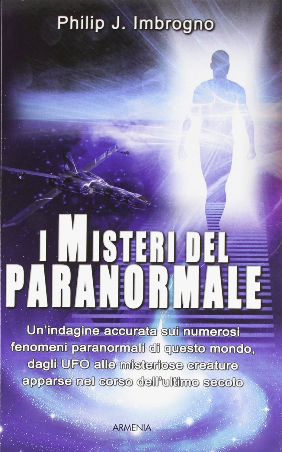I misteri del paranormale Religion & Esotericism