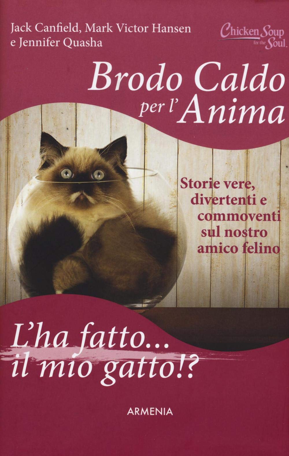 Brodo caldo per l'anima. L'ha fatto... il mio gatto!? book
