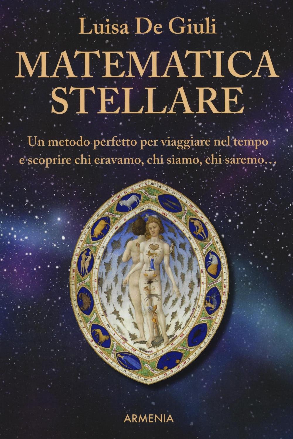 Matematica stellare (Biblioteca di astrologia) Religion & Esotericism