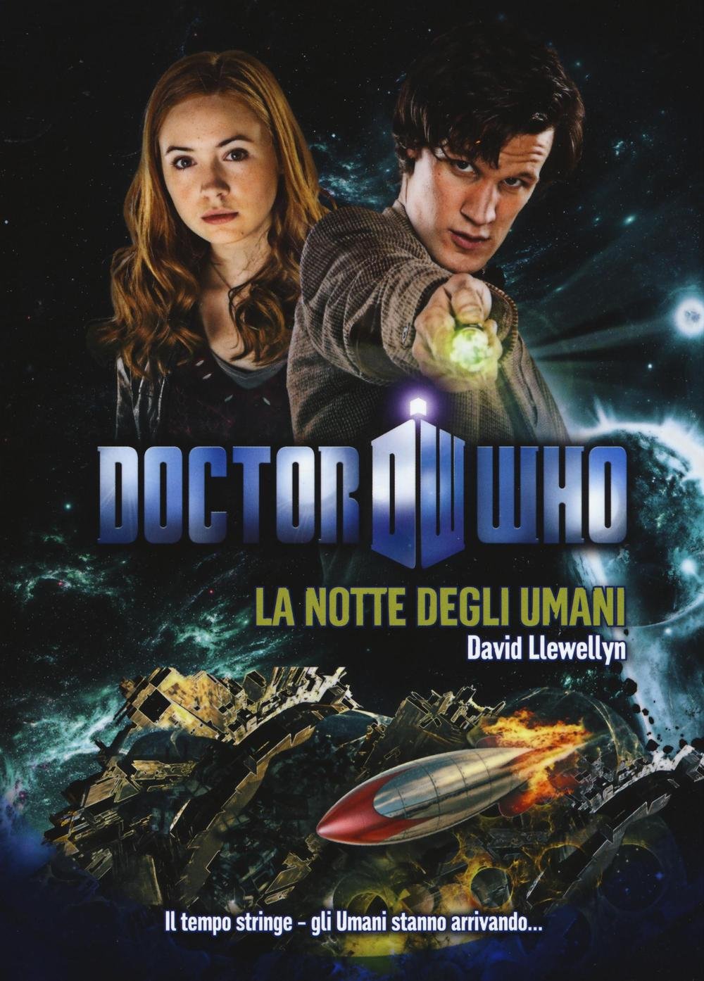 La notte degli umani. Doctor Who (Fantasy) Contemporary literature