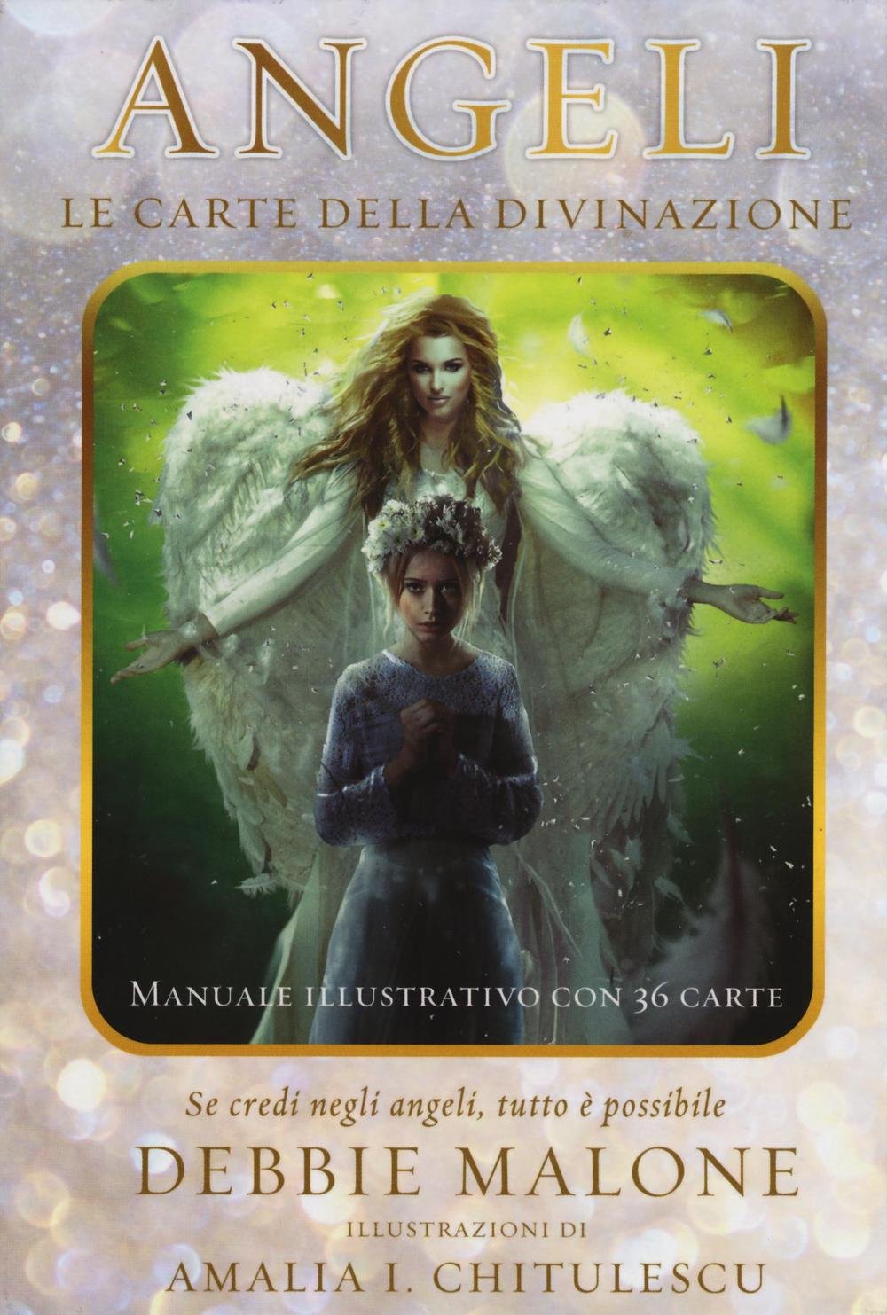 Malone, D: Angeli. Le carte della divinazione. Con 36 carte Religion & Esotericism