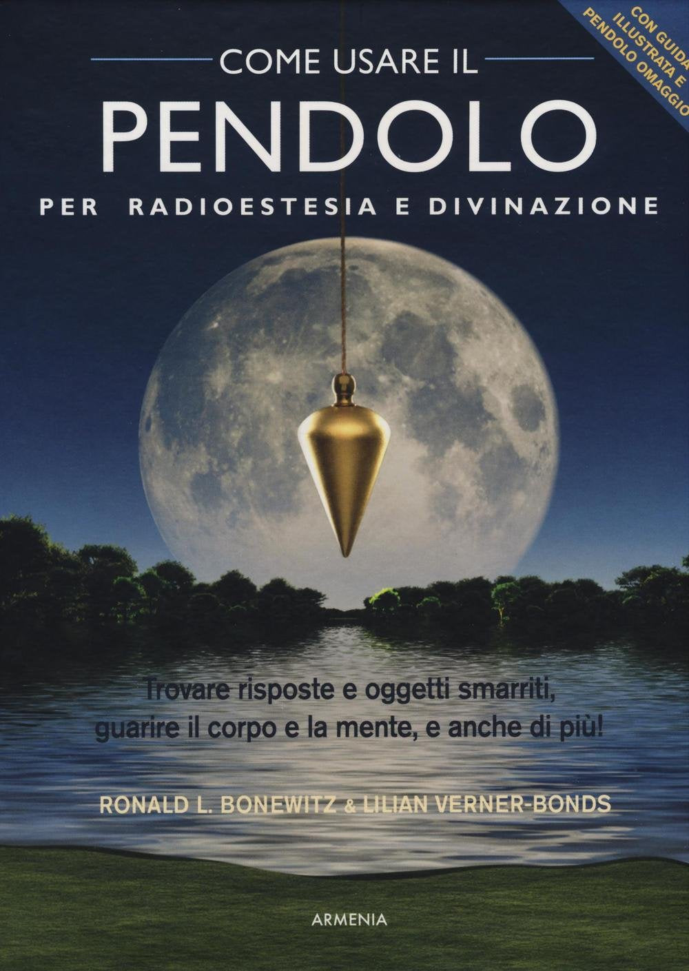 Come usare il pendolo per radioestesia e divinazione (Ombre) Religion & Esotericism