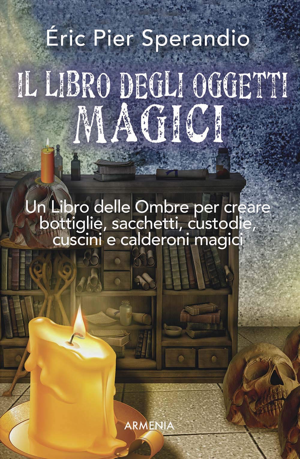 Il libro degli oggetti magici Second hand books on Religion & Esotericism
