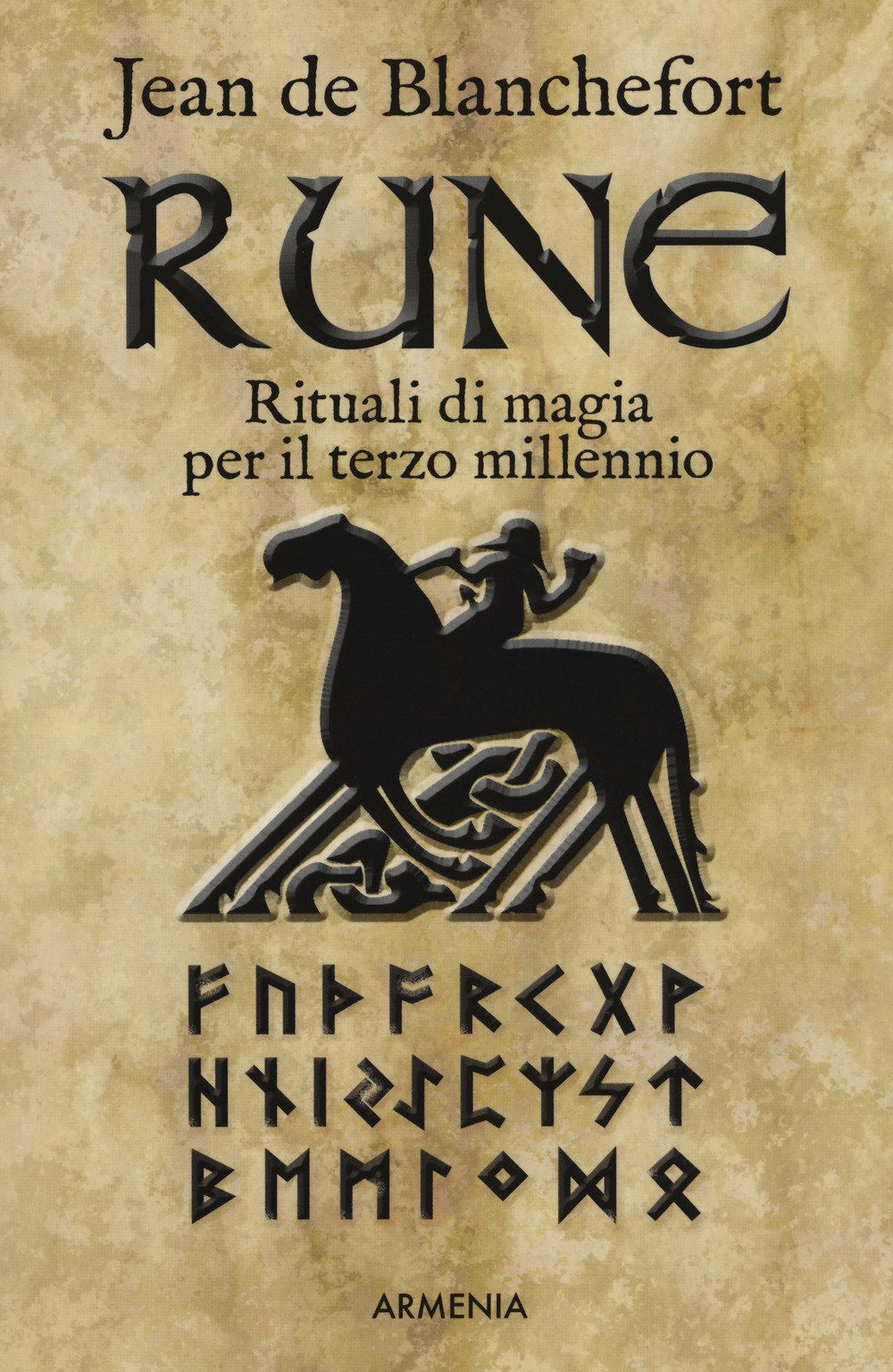 Rune. Rituali di magia per il terzo millennio (Ombre) Religion & Esotericism