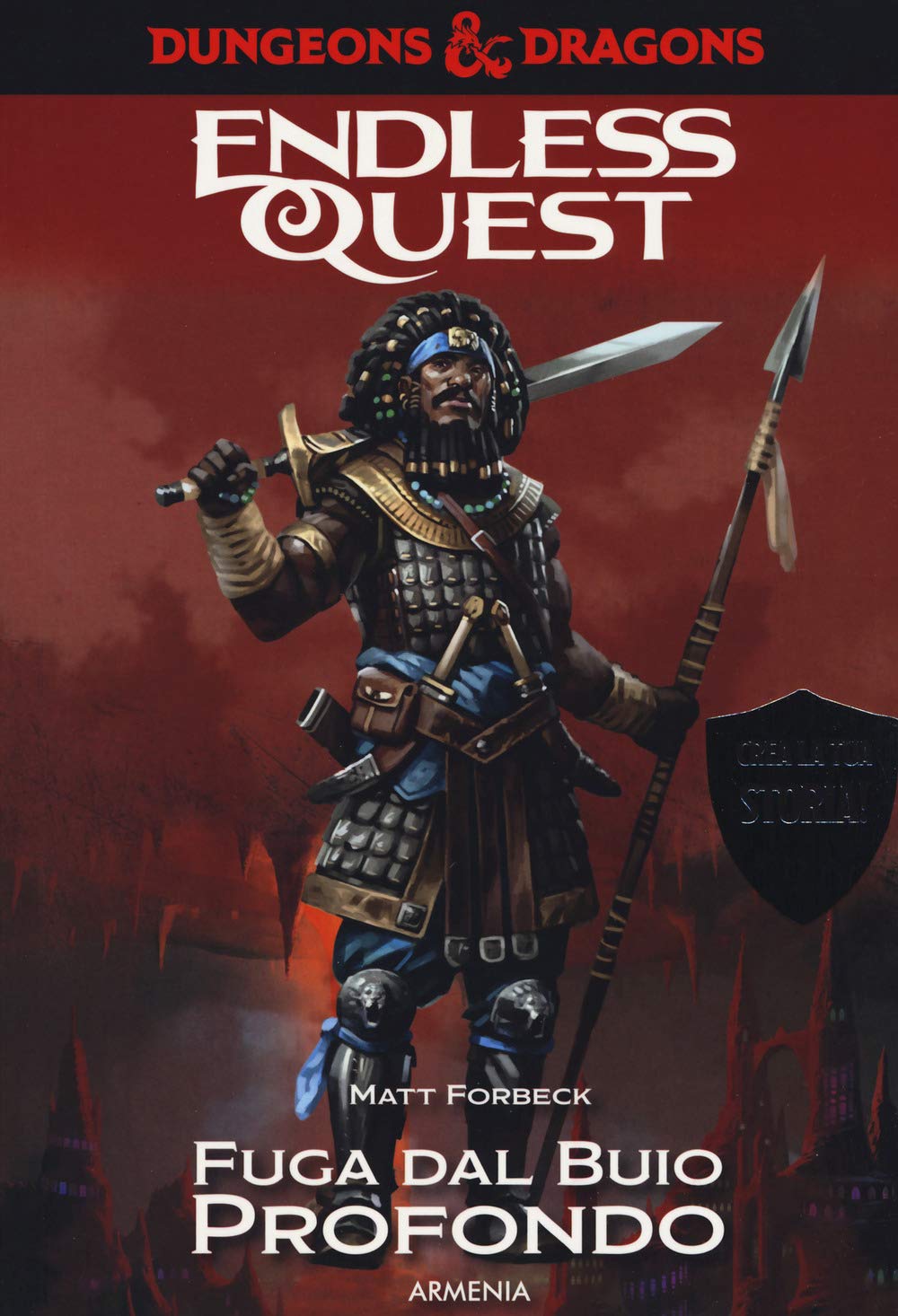 Fuga dal buio profondo. Dungeons & Dragons. Endless quest book