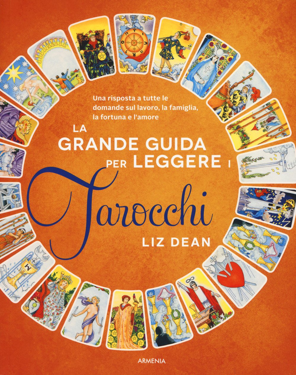 La grande guida per leggere i tarocchi (Ombre) Religion & Esotericism