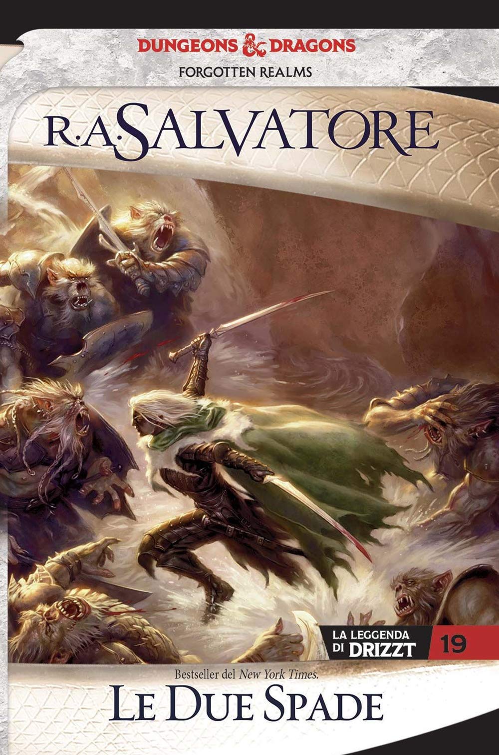 Le due spade. La leggenda di Drizzt. Forgotten realms (Vol. 19) book
