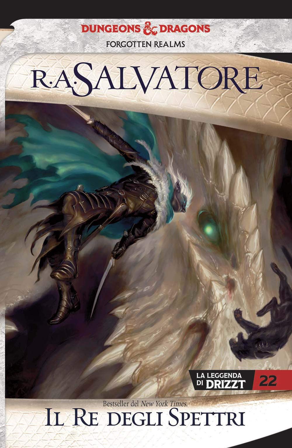 Il re degli spettri. La leggenda di Drizzt. Forgotten Realms (Vol. 22) book