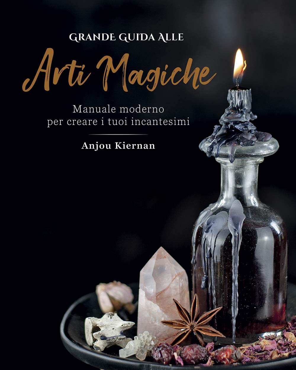 Grande guida alle arti magiche. Manuale moderno per creare i tuoi incantesimi. Ediz. a colori (Ombre) Religion & Esotericism