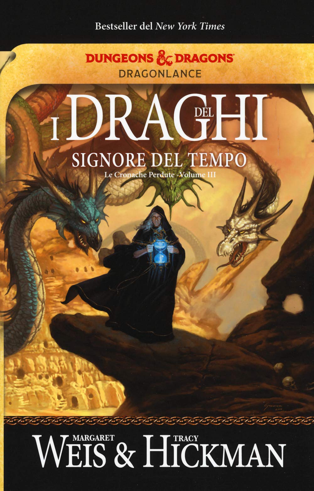 I draghi del signore del tempo. Le cronache perdute. DragonLance (Vol. 3) book
