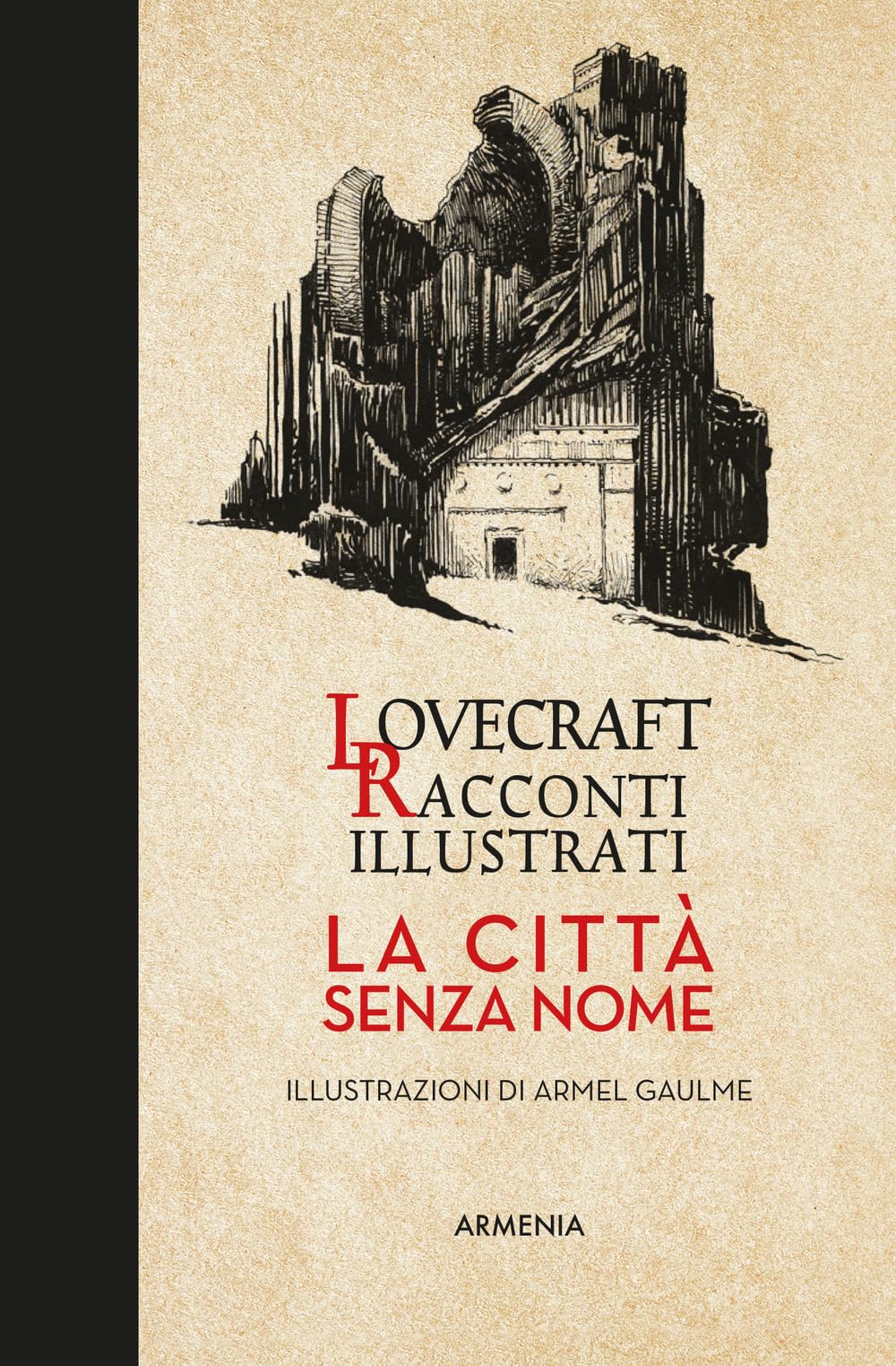 Città senza nome. Racconti illustrati (Fenici) Horror & Mystery