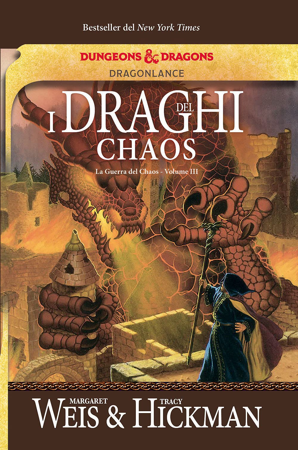 I draghi del Chaos. La guerra del Chaos. DragonLance (Vol. 3) book