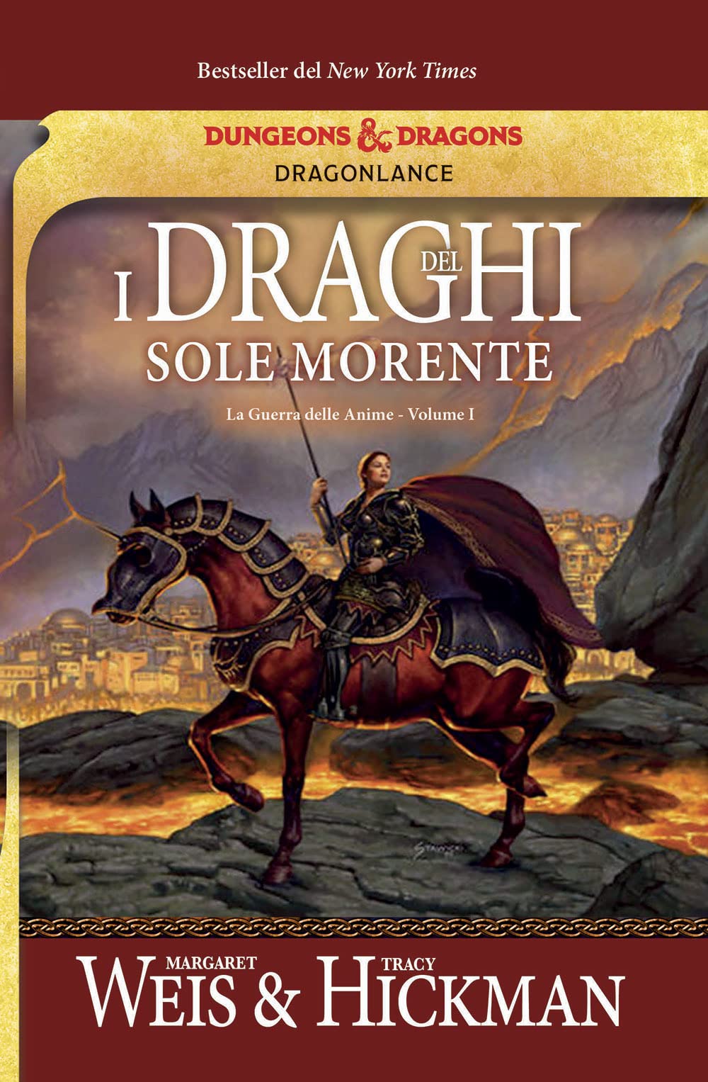I draghi del sole morente. La guerra delle anime. DragonLance (Vol. 1) (Fenici) Contemporary literature