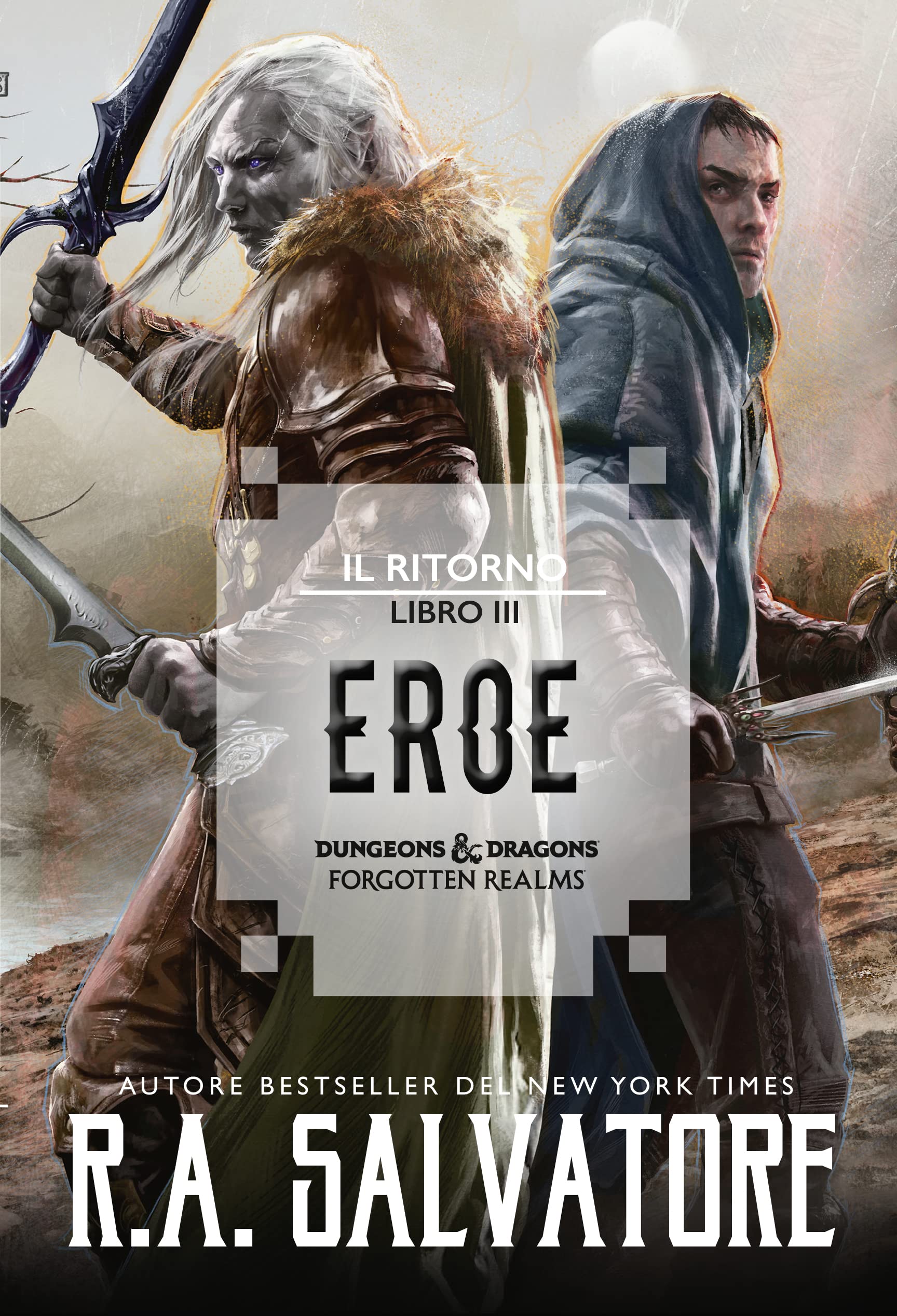Eroe. Il ritorno. Dungeons & Dragons. Forgotten Realms (Vol. 3) book