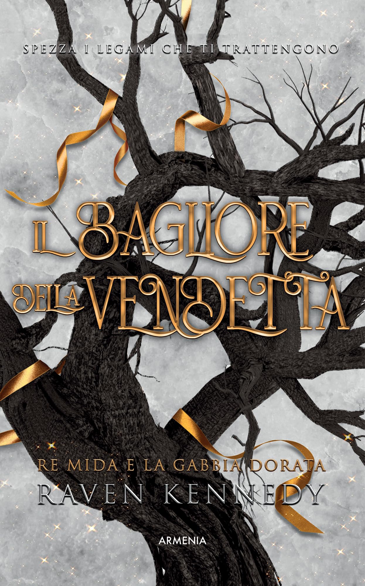 Il bagliore della vendetta. Re Mida e la gabbia dorata book