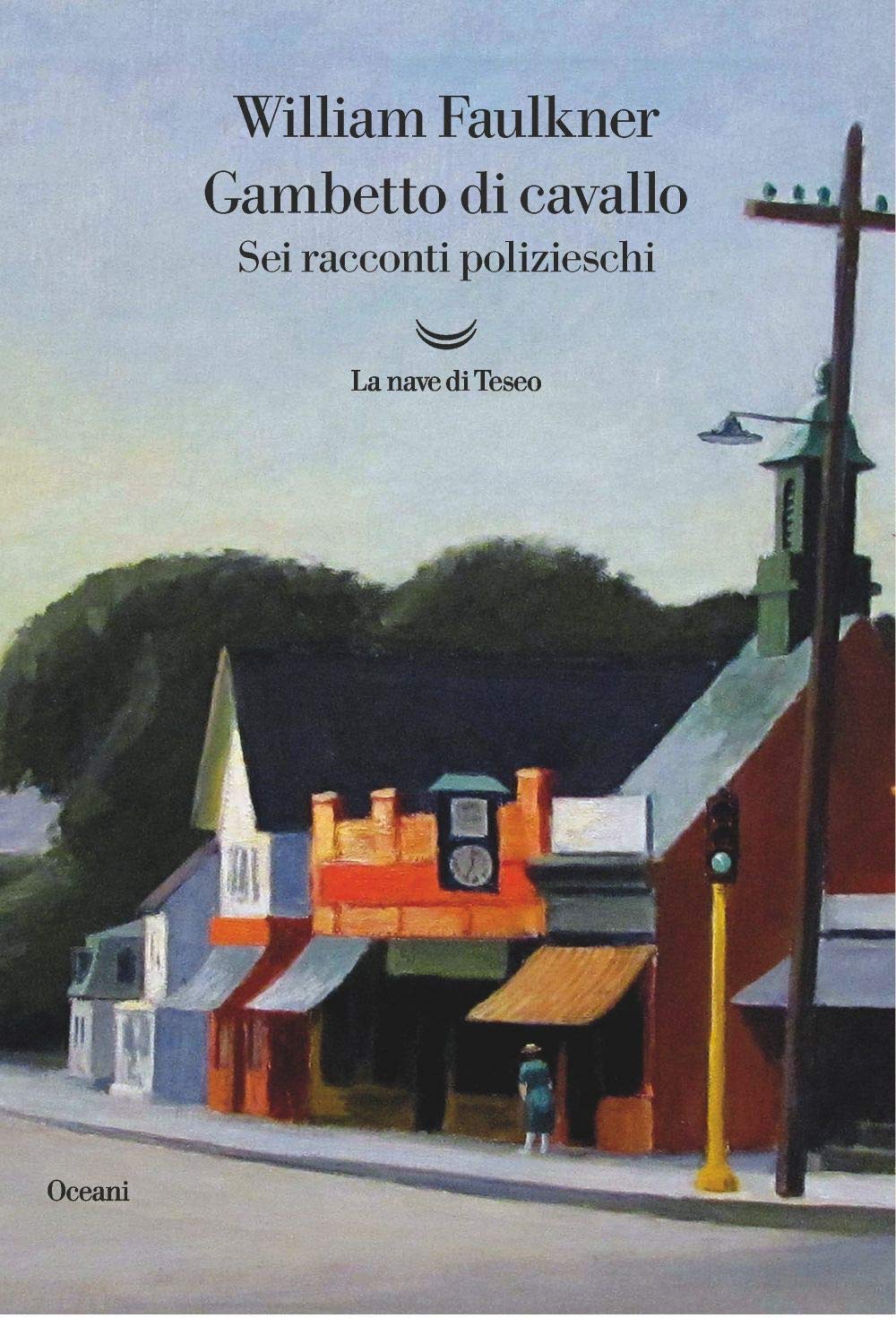 Gambetto di cavallo. Sei racconti polizieschi (Oceani) Essays & Short Stories