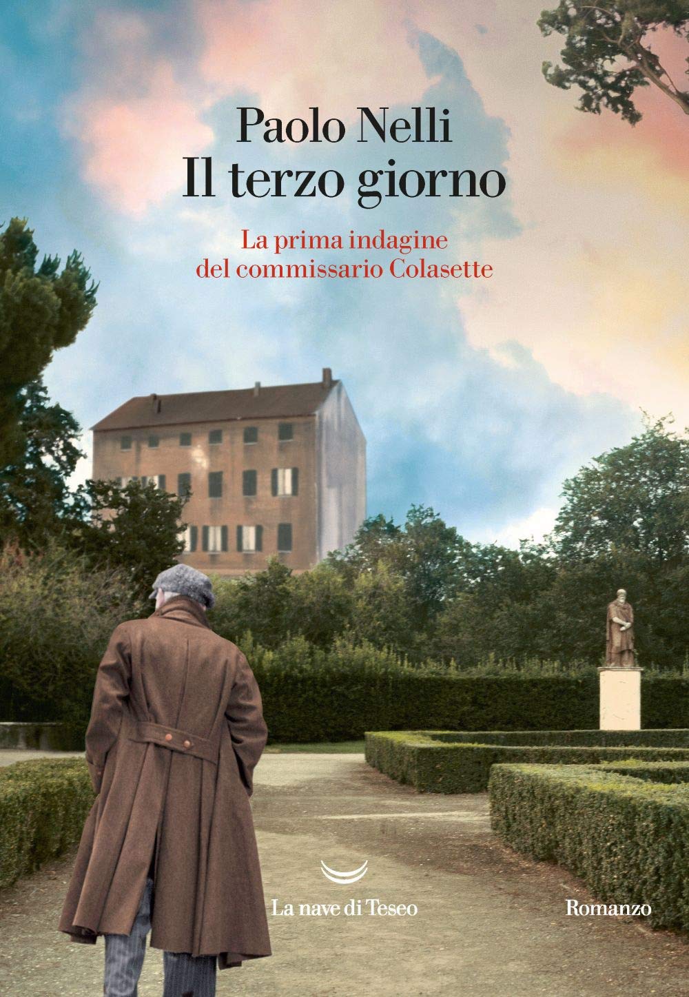 Il terzo giorno. La prima indagine del commissario Colasette book