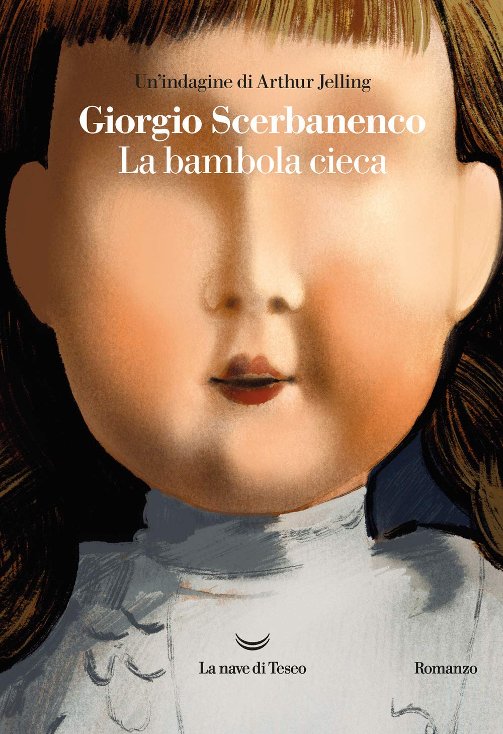 La bambola cieca. Un'indagine di Arthur Jelling Contemporary literature