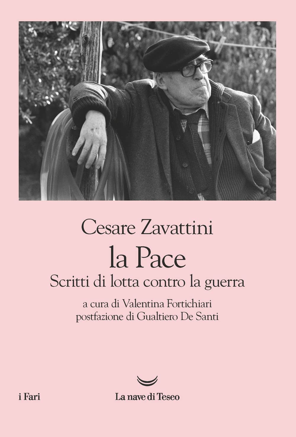 La pace. Scritti di lotta contro la guerra (I fari) Essays & Short Stories
