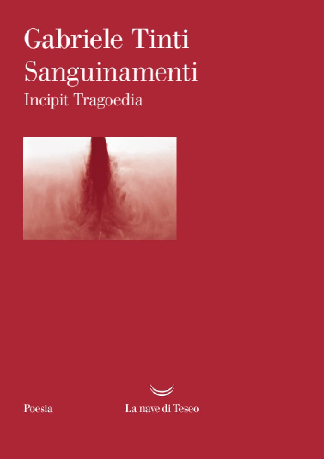 Sanguinamenti. Incipit tragoedia book