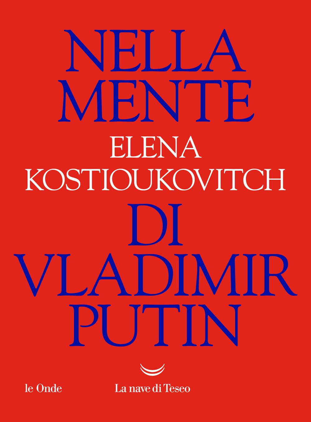 Nella mente di Vladimir Putin book
