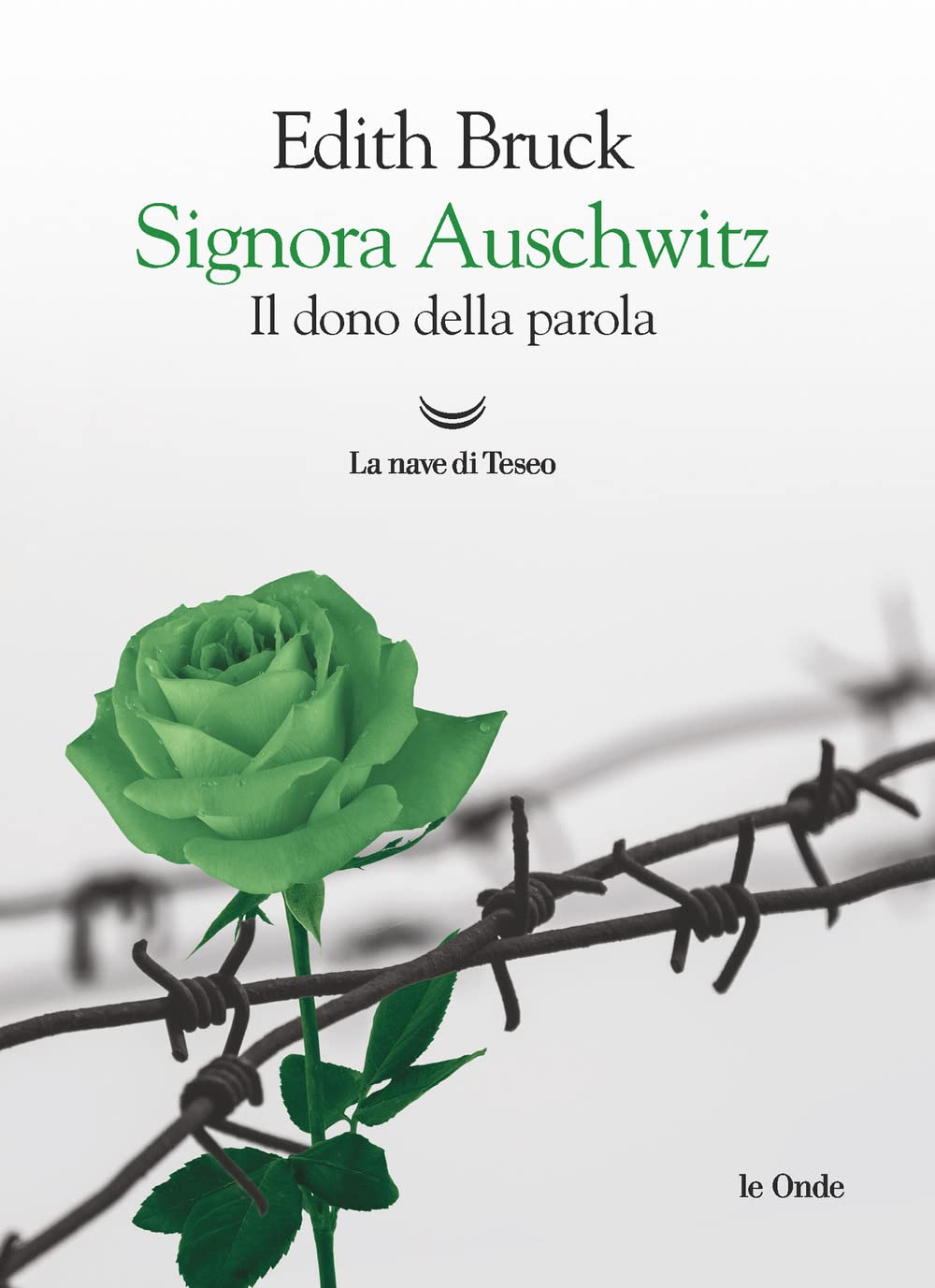 Signora Auschwitz. Il dono della parola Art & Literature
