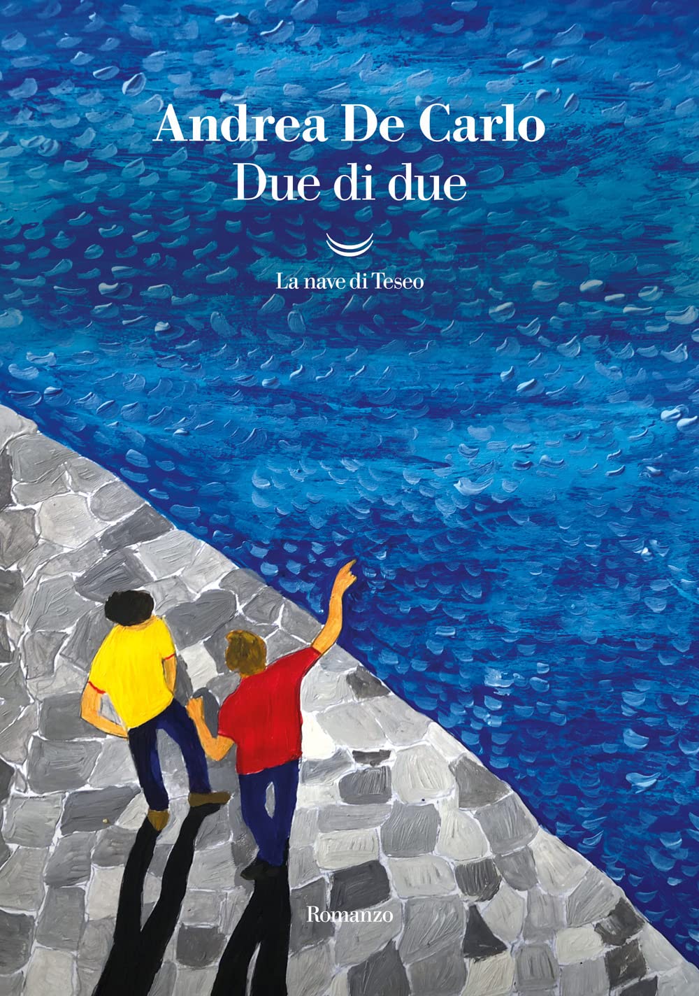 Due di due (I libri di Andrea De Carlo) Contemporary literature
