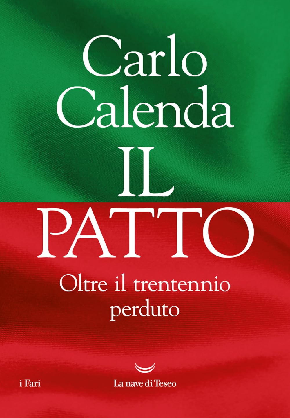 Il patto. Oltre il trentennio perduto book