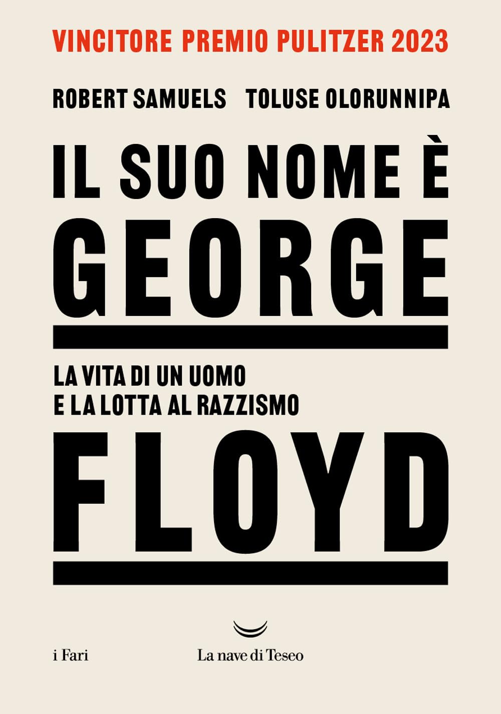 Il suo nome è George Floyd. La vita di un uomo in lotta per la giustizia Psychology