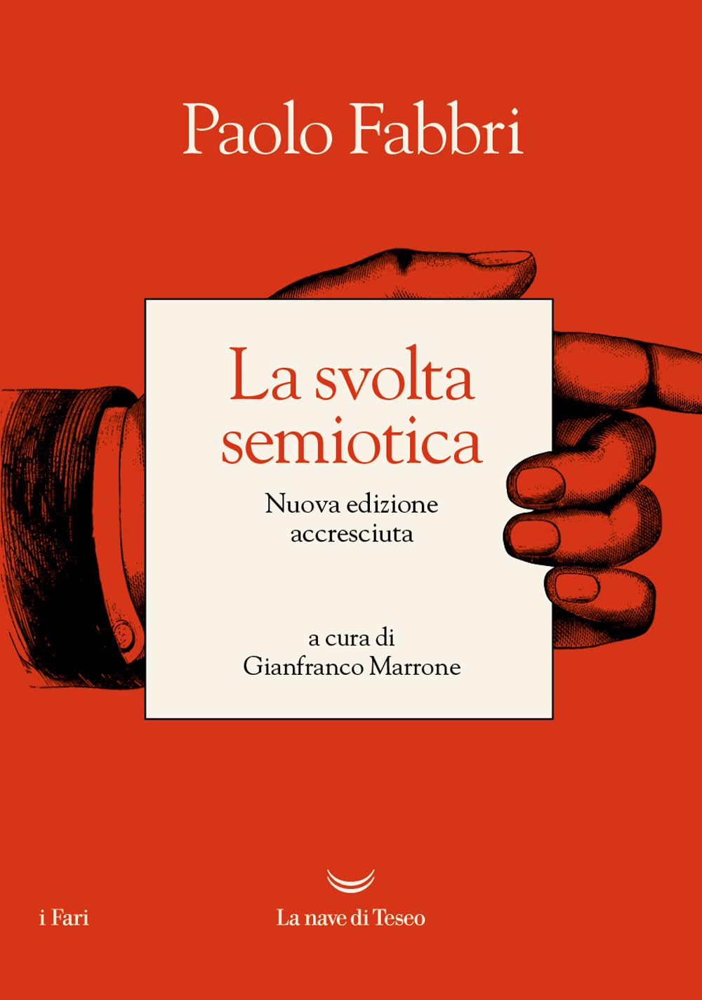 La svolta semiotica. Nuova ediz. book