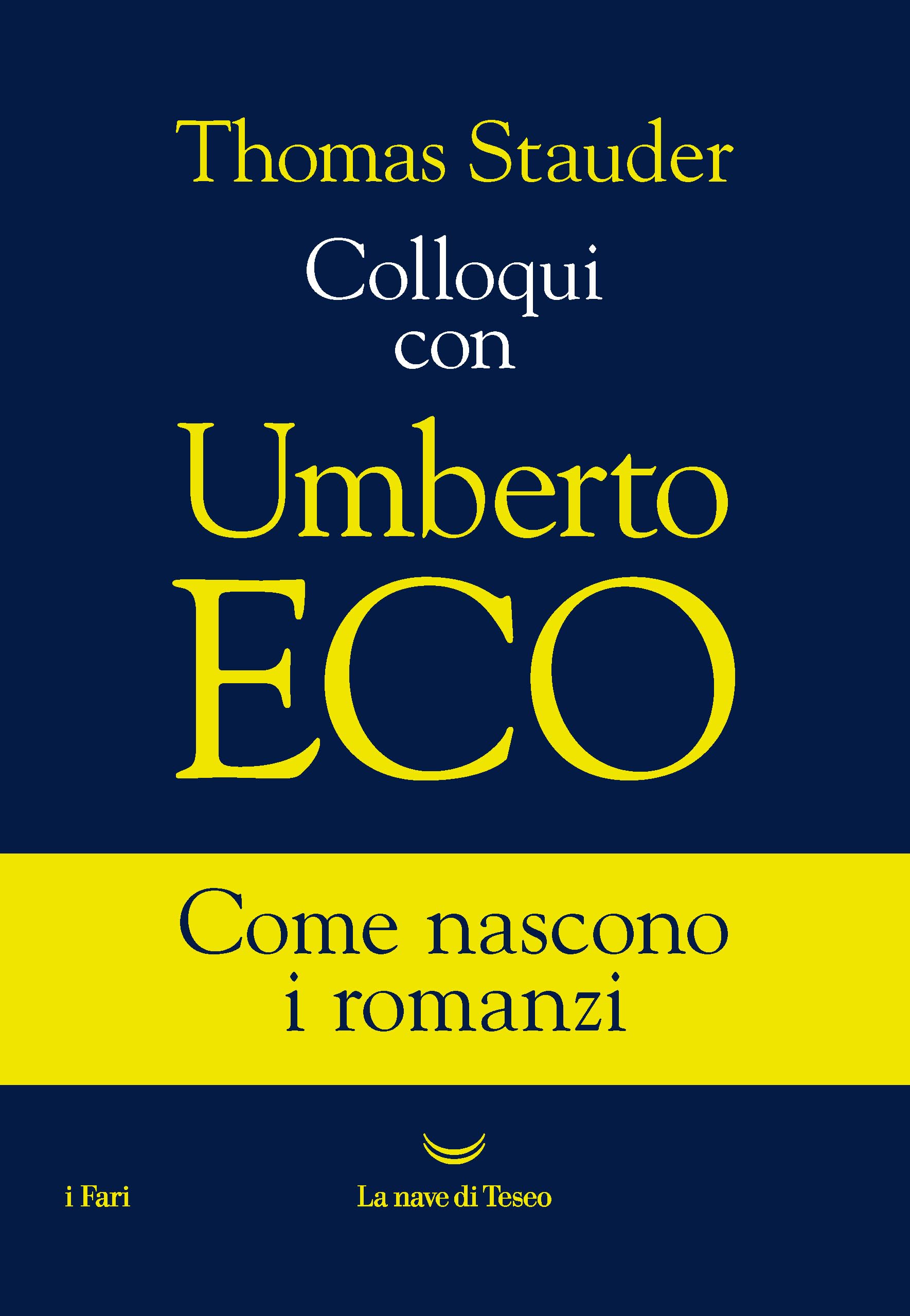 Colloqui con Umberto Eco (I grandi delfini) Contemporary literature