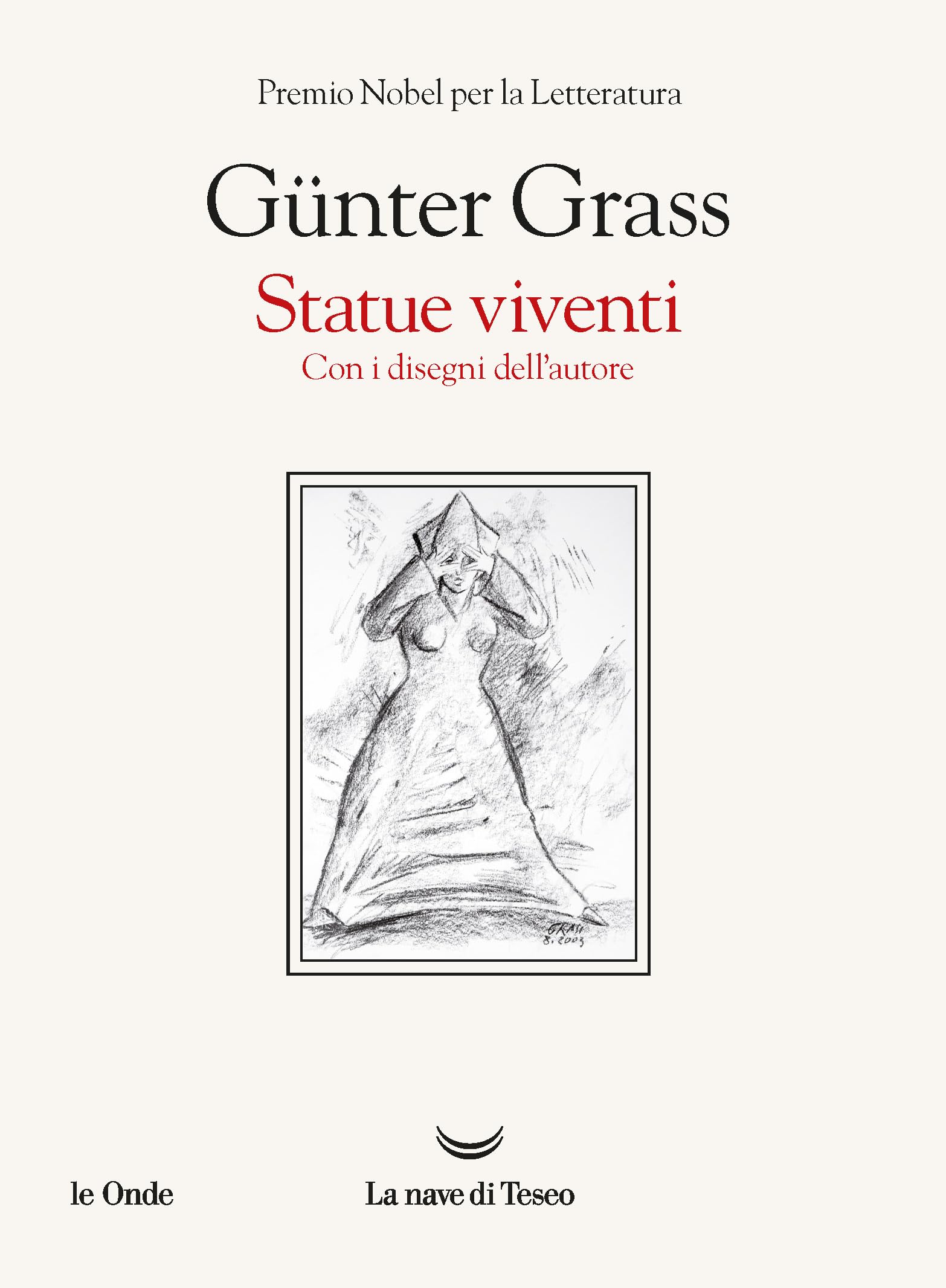 Statue viventi. Con i disegni dell'autore Personalities