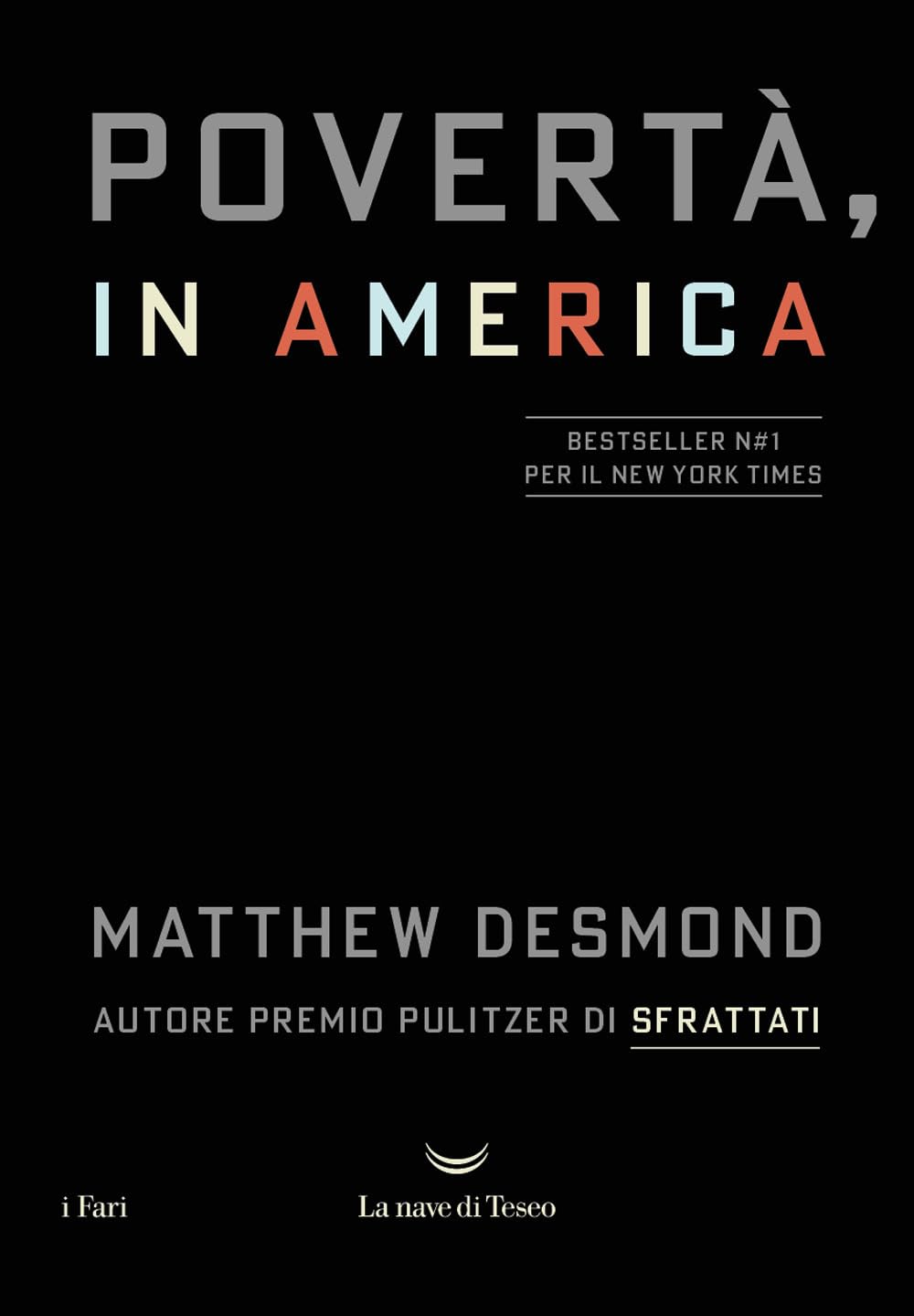 Povertà, in America (I fari) Books