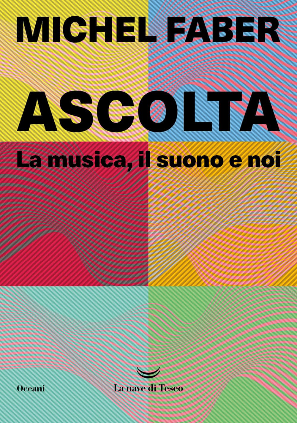 Ascolta. La musica, il suono e noi book