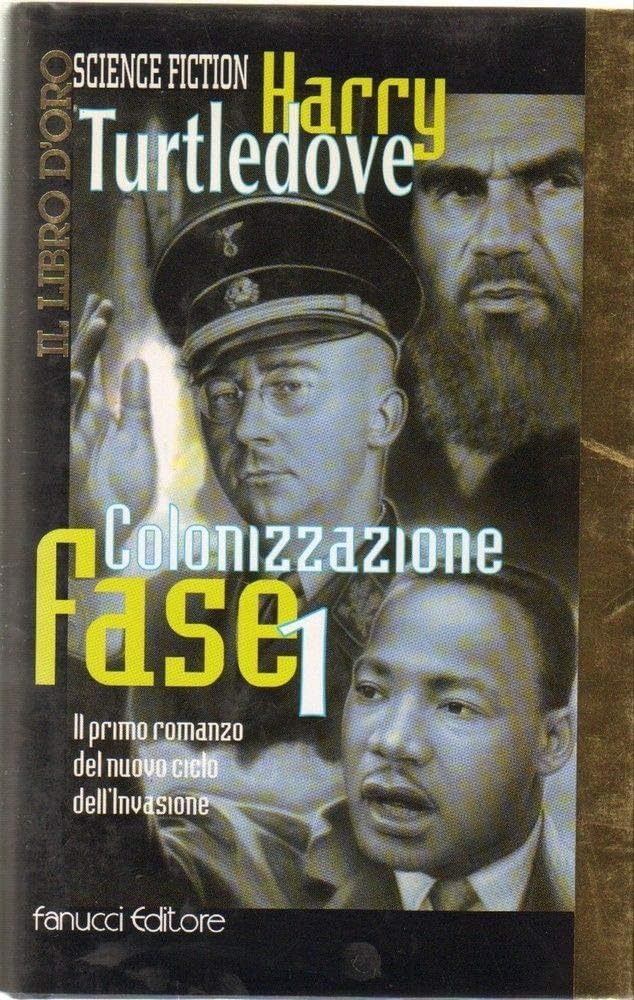 Colonizzazione. Fase 1 (Il libro d'oro) Contemporary literature