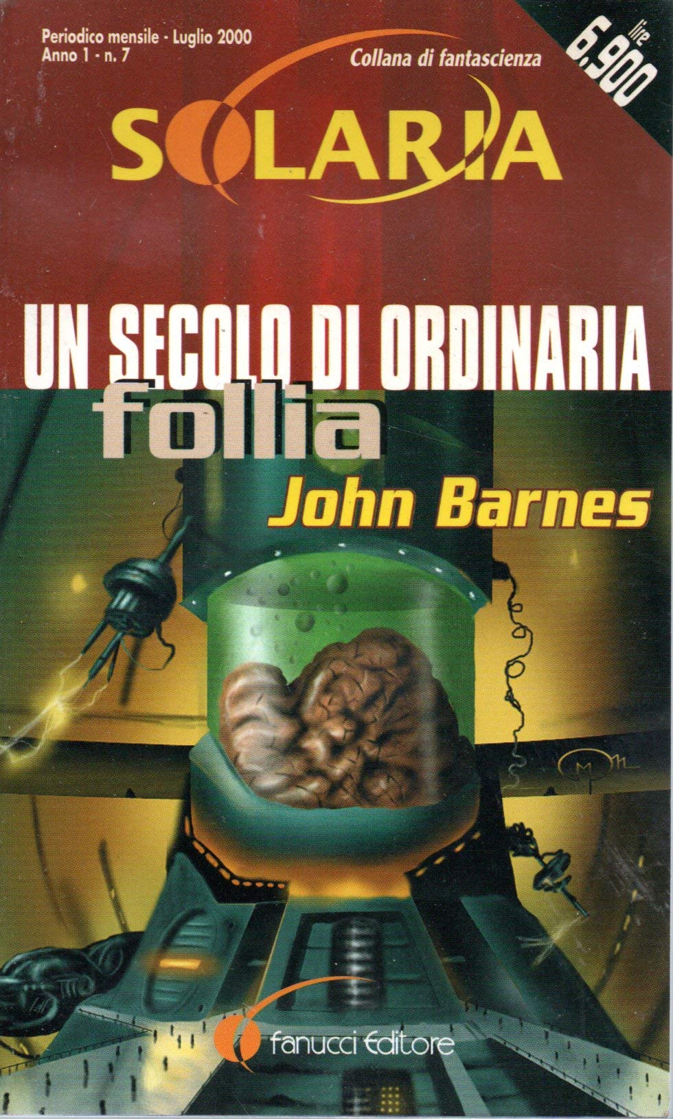 Un secolo di ordinaria follia (Solaria) Contemporary literature