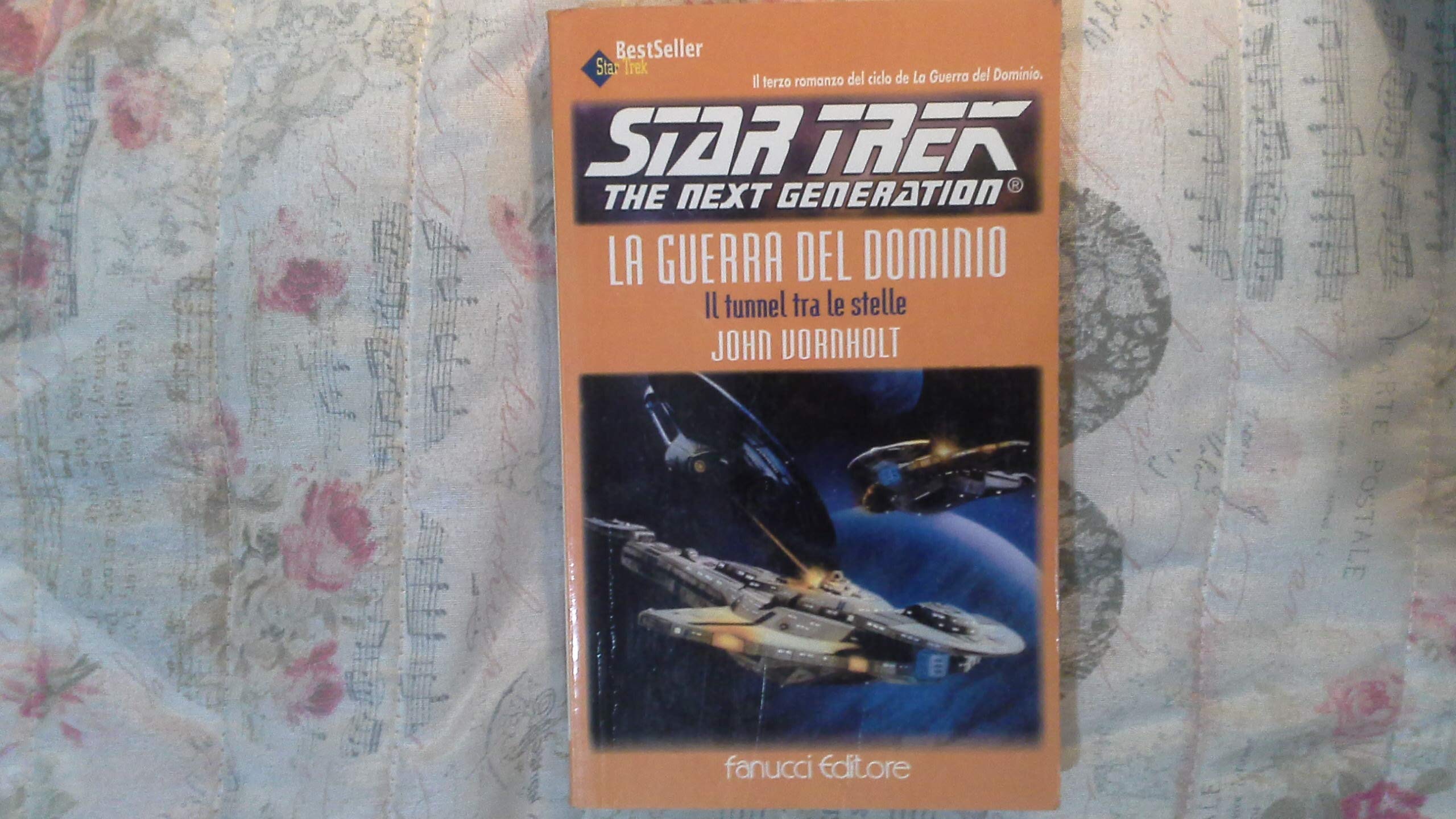 Star Treck the next generation. La guerra del dominio. Il tunnel tra le stelle book