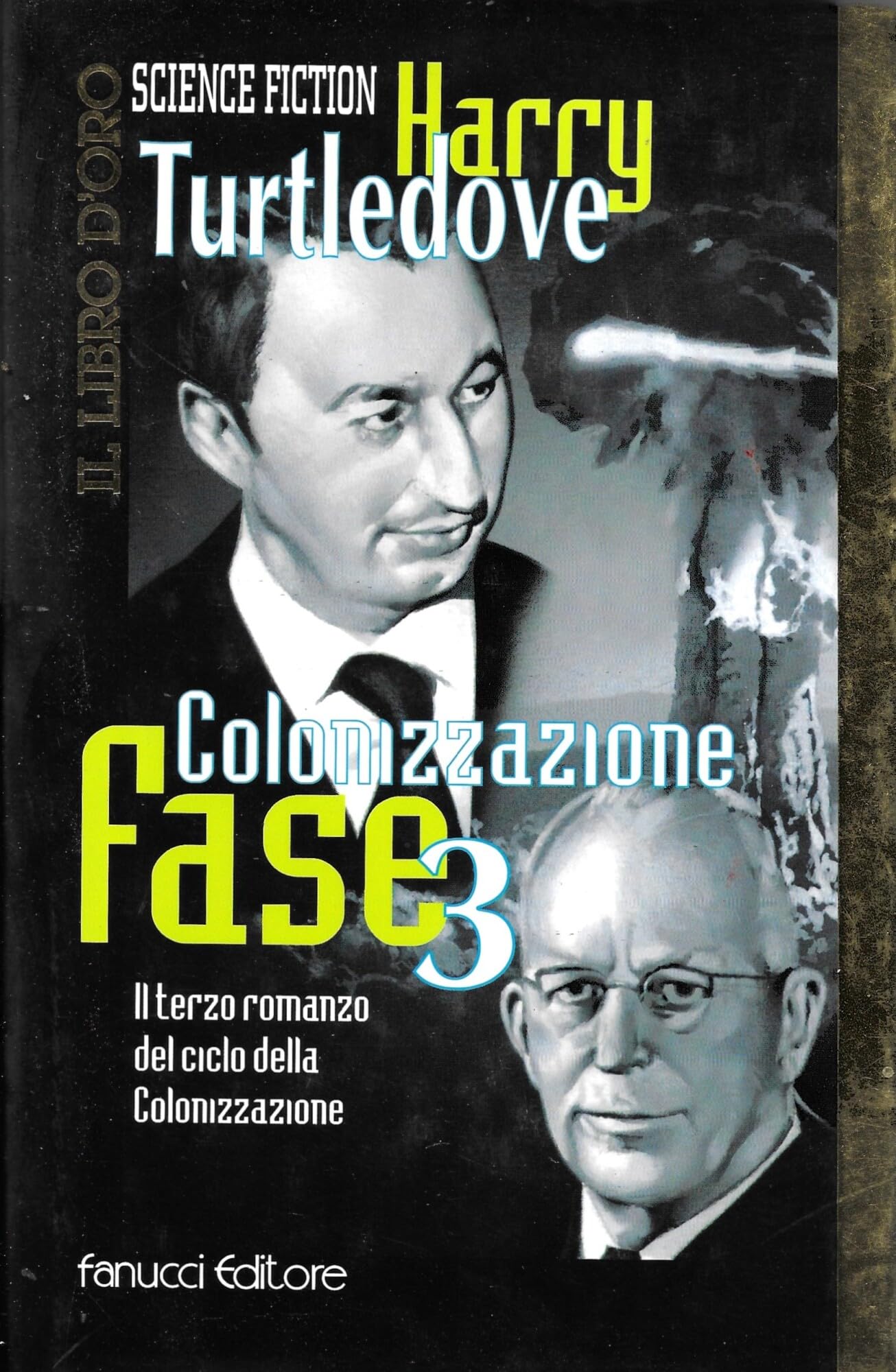 Colonizzazione. Fase 3 (Il libro d'oro) Contemporary literature