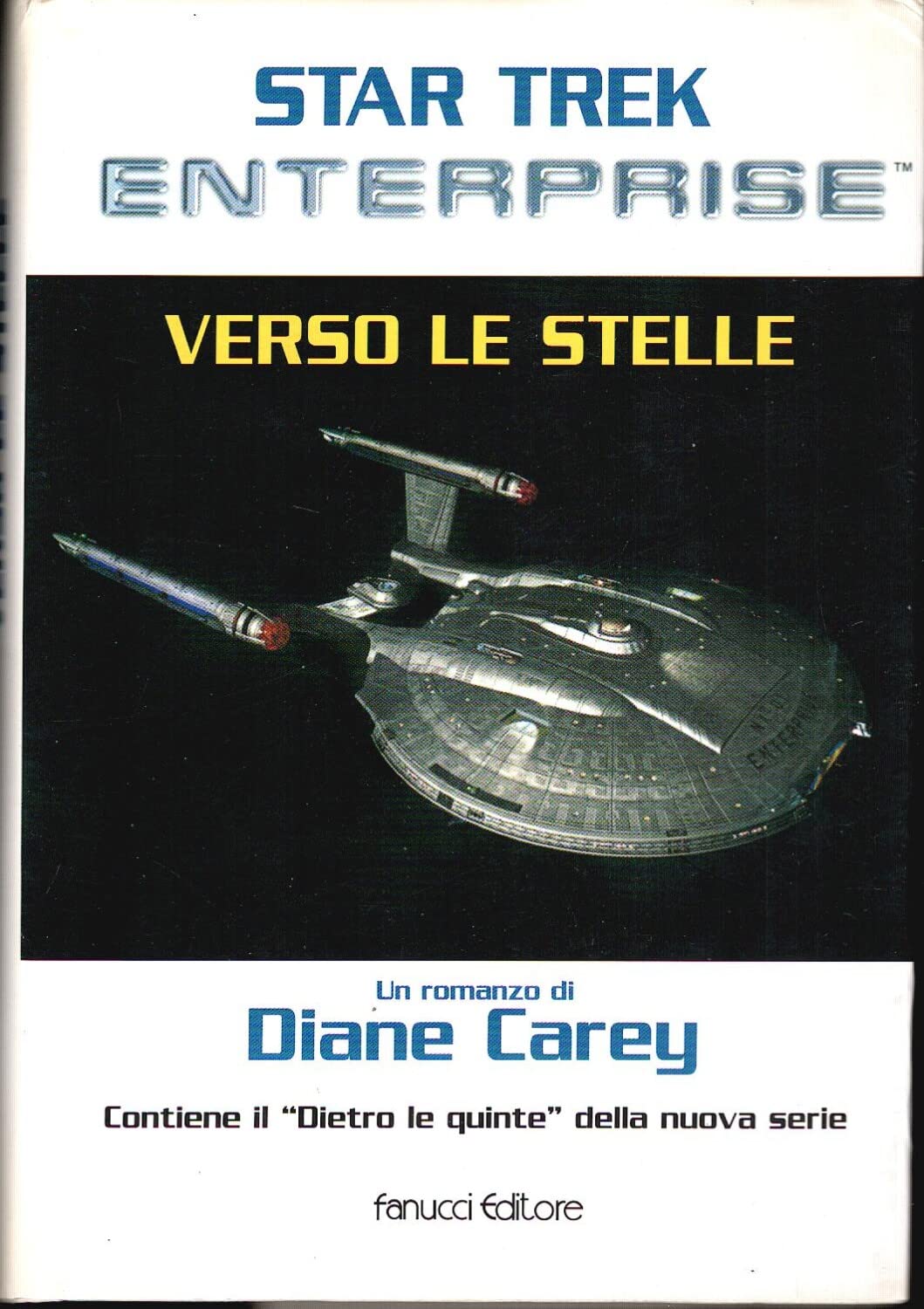 Star Trek. Enterprise verso le stelle Contemporary literature