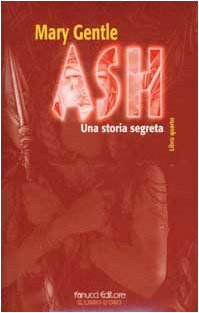 Ash. Una storia segreta (Vol. 4) book