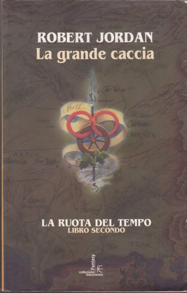 La grande caccia. La ruota del tempo (Vol. 2) book