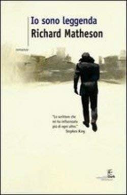 Io sono leggenda (Collezione immaginario Dark) Contemporary literature