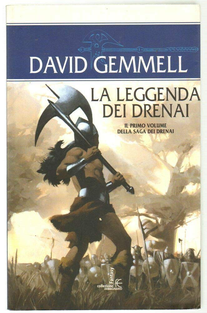 La leggenda dei Drenai. Il ciclo dei Drenai (Vol. 1) book
