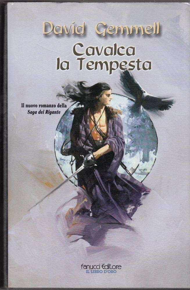 Cavalca la tempesta. La saga dei Rigante (Vol. 4) book