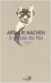 Il grande dio Pan (Tascabili immaginario) Horror & Mystery