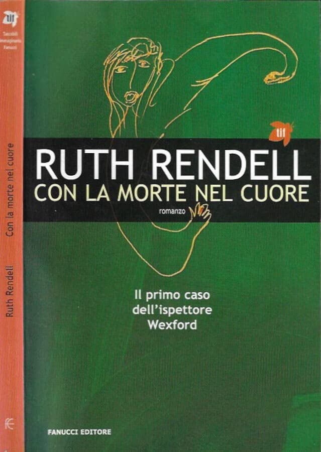 Con la morte nel cuore. Il primo caso dell'ispettore Wexford book